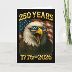 Carte Aigle Et Drapeau 250 Ans 1776-2026 250e Anniversai