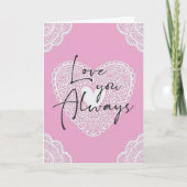 Carte Aimez-vous toujours Romantique Coeur rose (Devant)