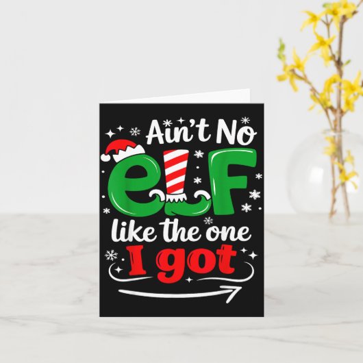 Carte Ain't No Elf Like The One I Got Sarcastic Funny Ch (Fleur jaune)