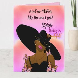 Carte Ain't No Mother Like The One I Got Fête des mères