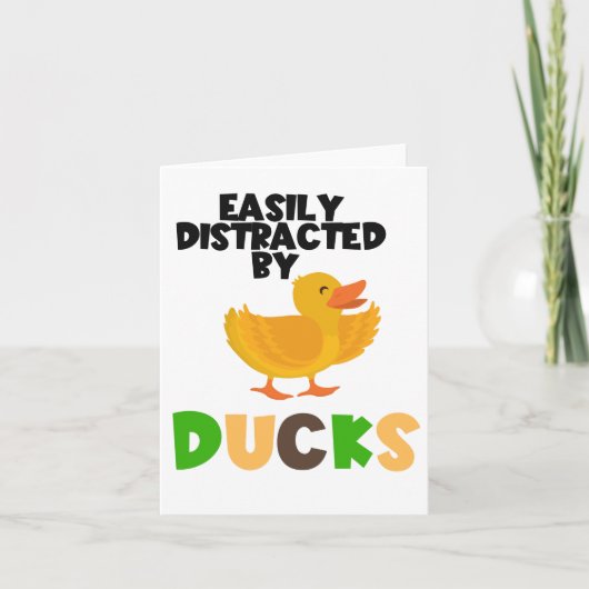 Carte Aisément Distrait Par Les Canards, J'Ai Mes Canard (Devant)