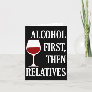 Carte Alcool D'Abord Puis Relatives Drôle Vin De Noël