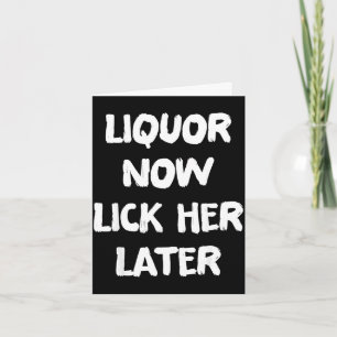 Carte Alcool la lèche plus tard amusant boire enterremen