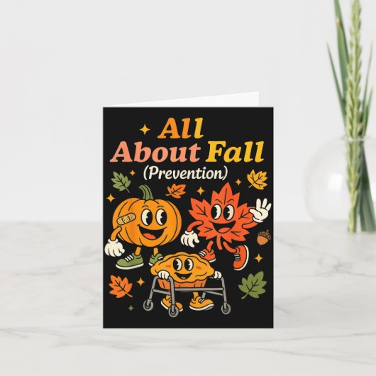 Carte All About Fall Prevention Funny Autumn Therapy Pt (Devant)