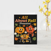 Carte All About Fall Prevention Funny Autumn Therapy Pt (Fleur jaune)