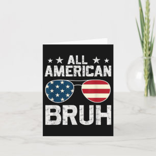 Carte All American Bruh 4 juillet Boys Patriotic