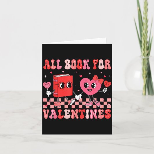 Carte All Booked For Valentine Book Librarian Teacher Wo (Devant)
