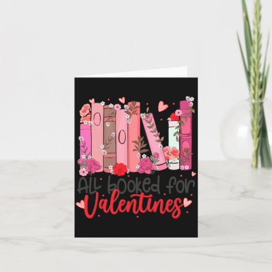 Carte All Booked For Valentine Teacher Valentines Day Bo (Devant)
