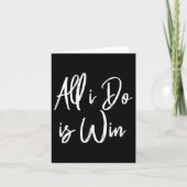 Carte All I Do Is Win Motivational Gym Srts Work (Devant)