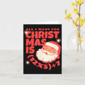 Carte All I Want For Christmas Is 6 7 _ 67 Math Problem  (Fleur jaune)