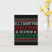 Carte All I Want For Christmas Is New President Ugly Chr (Fleur jaune)