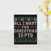 Carte All I Want For Christmas Is Pto Matching Ugly Swea (Fleur jaune)
