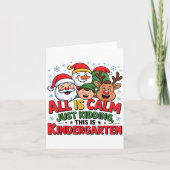 Carte All Is Calm Funny Xmas Kindergarten Christmas Seas (Devant)