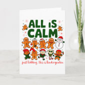 Carte All Is Calm Just Kidding This Is Kindergarten Chri (Devant)