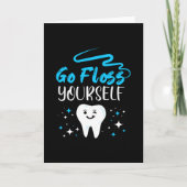 Carte Aller Floss Yourself Dentist dents brossant (Devant)