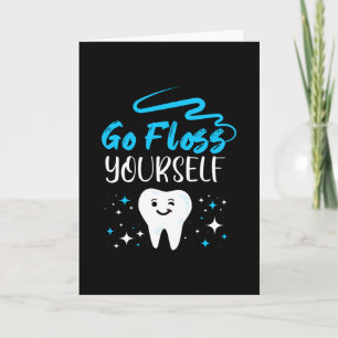 Carte Aller Floss Yourself Dentist dents brossant