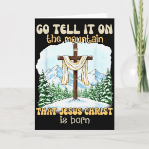 Carte Allez raconter sur la montagne que Jésus-Christ es