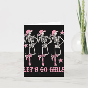 Carte Allons les filles Western Skeleton Cowgirls Bachel