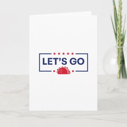Carte Allons Taco Drôle Trump (Devant)
