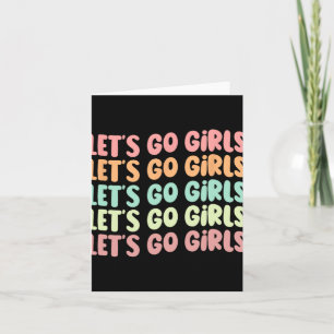 Carte Allons-y Filles Femmes Bachelorette Fête Mariée Ma