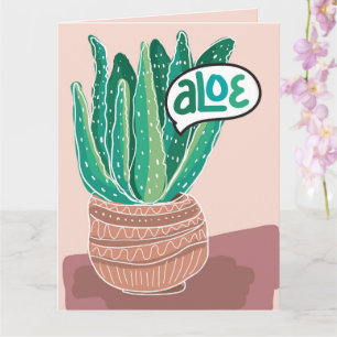 Carte Aloe My Friend Folded Greeting Card