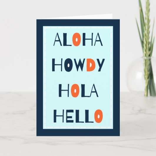 Carte Aloha, Howdy, Hola, Helo! (Devant)