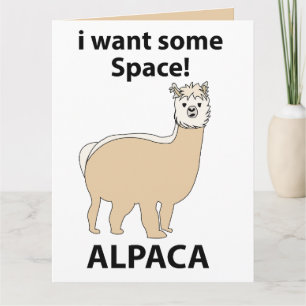 Carte Alpaca Je Veux Un Espace Drôle Alpaca