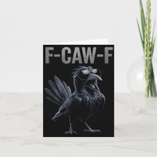 Carte Amant corbeau F Caw F Fcawf Fawk drôle corbeau noi