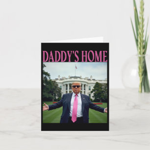 Carte American Made Trump Merchandise - Daddy's Home Tru
