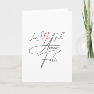 Carte Amor Fati - Aimez notre destin