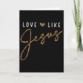 Carte Amour comme Jésus Léopard cœur Foi chrétienne Croy