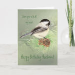 Carte Amour d'anniversaire de mari mon oiseau de<br><div class="desc">nature d'oiseau de Chickadee d'aquarelle d'amour d'anniversaire de mari de tout mon coeur</div>