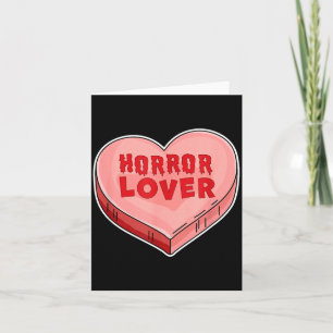 Carte Amoureux de l'horreur Bonbon Cœur Saint Valentin H