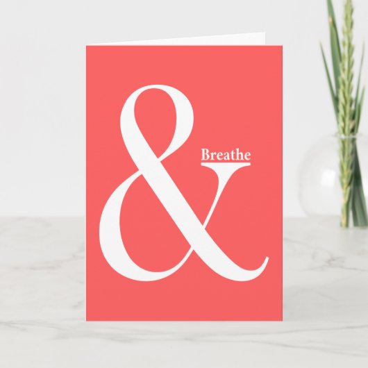 Carte Ampersand Et Respire (Devant)