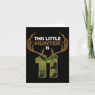 Carte Amusant 11e anniversaire 11 ans Deer Hunter Cadeau