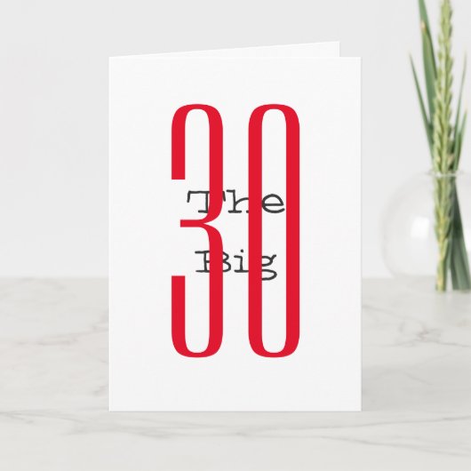 Carte Amusant 30ème anniversaire, grand rouge, texte noi (Devant)