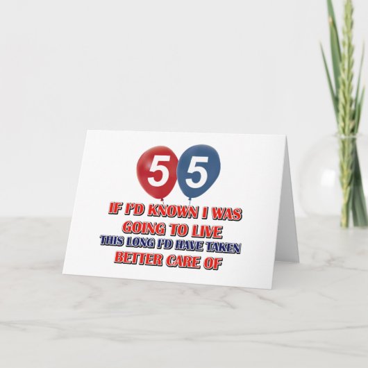 Carte Amusant anniversaire de 55 ans (Devant)