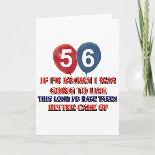 Carte Amusant anniversaire de 56 ans (Devant)