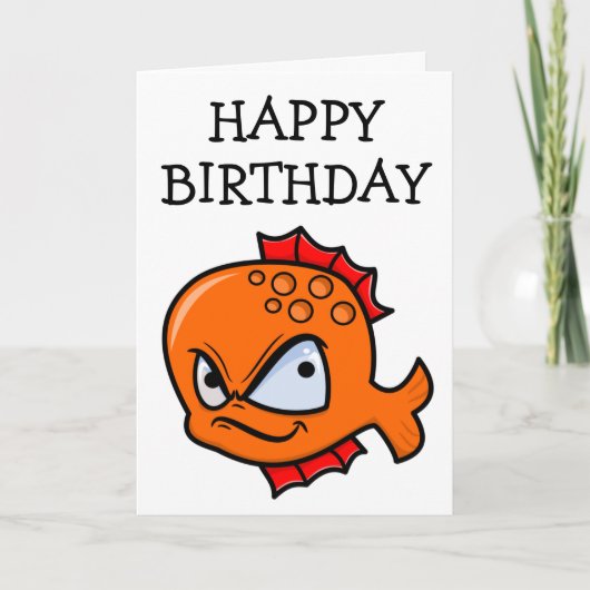 Carte Amusant Anniversaire du poisson d'or en colère (Devant)