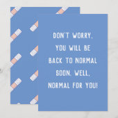 Carte amusant bien ne vous inquiétez pas être de retour (Devant / Derrière)