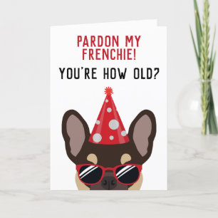 Carte Amusant Brown et Tan French Bulldog anniversaire