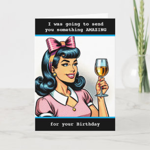 Carte Amusant Humour d'anniversaire sarcastique