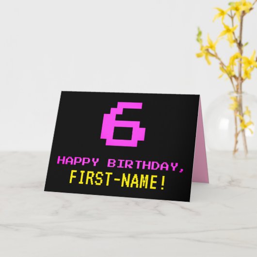 Carte Amusant, Nerdy, Geeky, Rose, Style 8 bits 6e anniv (Fleur jaune)