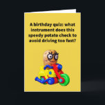 Carte Amusant Pun Spud-O-Meter Anniversaire<br><div class="desc">Ma fille Ashley et moi pelions des pommes de terre pour notre fête d'Action de grâce, et elle m'a averti de ne pas peler trop vite, et que je pourrais utiliser un "spud-o-mètre" pour garder mon rythme sous contrôle. J'ai cherché une photo de pomme de terre qui se prêtait à...</div>