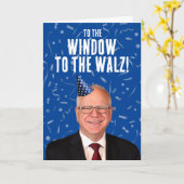 Carte Amusant Tim Walz Anniversaire À la fenêtre du Walz (Fleur jaune)