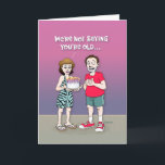 Carte Amusant Vieillir<br><div class="desc">Drôle "Over the Hill" Carte de voeux d'anniversaire d'un couple</div>