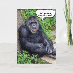 Carte Amusant Vieillir Chimpanzé Anniversaire