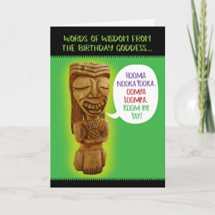 Carte Amusante déesse d'anniversaire Paroles de sagesse