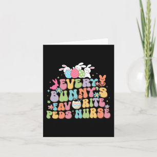 Carte Amusez chaque lapin favori Peds Nurse Nurse Nurse 