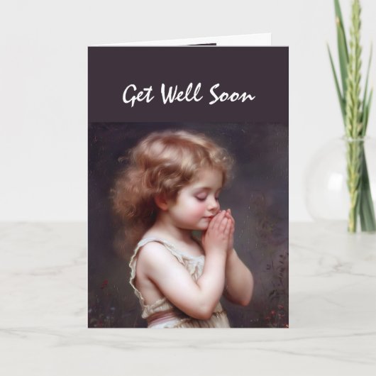 Carte Amusez-vous bien bientôt Fille priant pour votre s (Devant)